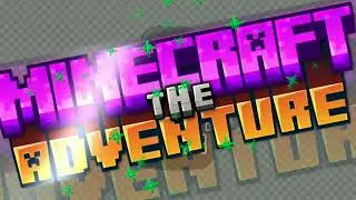 🌴 Introdução de Minecraft para MINECRAFT THE ADVENTURE. (Fictício) #001