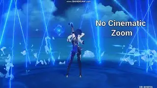 Yelan burst No cinematic zoom