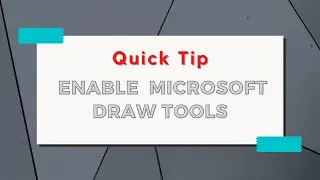 How to Enable Drawing Tools in Microsoft  Word, Excel and PowerPoint