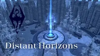 The Elder Scrolls V: Skyrim - Distant Horizons and Nature Ambience 2hrs
