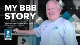 My BBB Story:  Window Screen Solutions and More Inc.