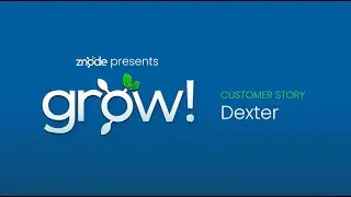 Grow! 2023 Session: Dexter Customer Story