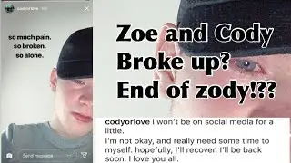 Zoe Laverne and Cody orlove break up?! Instagram live