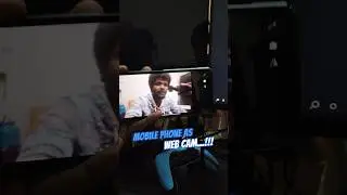 🤩📲Use Mobile Phone As Web Camera📸