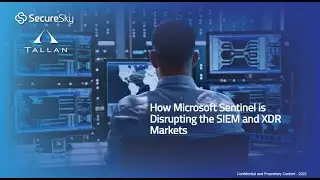 How Microsoft Sentinel is Disrupting the SIEM & XDR Markets
