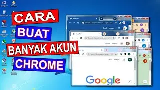 Cara Membuat Banyak Akun Chrome untuk Pemula