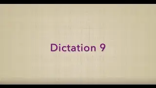 Dictation 9 (Upper-Int)