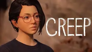 Creep || Life is Strange: True Colors Tribute