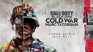 Cuban Crisis | Official Call of Duty: Black Ops Cold War Soundtrack