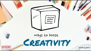 Ways To Boost Creativity