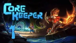 Приключения в Core Keeper Серия 1 "Три маленьких дублона в глубине пещер"