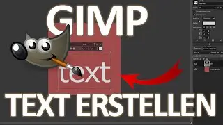 GIMP Text erstellen (2021-22)