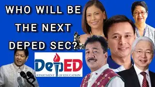 New DepEd Secretary | Sino Kaya ang Mapipili