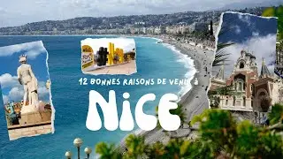 12 bonnes raisons de venir à Nice