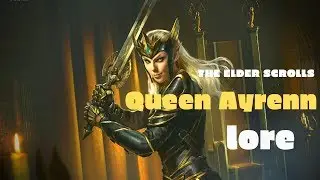 Elf Queen Ayrenn | The Elder Scrolls Lore