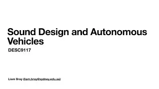 Sound Design and Autonomous Vehicles
