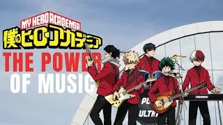 How My Hero Academia Uses Music