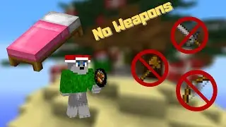 Winning bed wars without a weapon