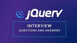 jQuery Interview Questions and Answers  | Most asked jQuery Interview Questions for freshers|
