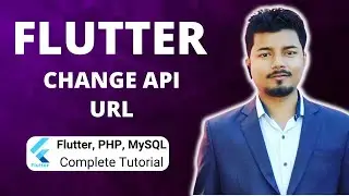 How To Change API Url (Part 39) | Flutter, PHP, Mysql Tutorial Series