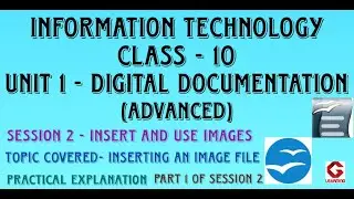 Unit 1 Digital Documentation of class 10 Information Technology IT Session 2: Insert and use images