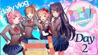 Doki Doki Literature Club - DAY 2 | Poems for DAYS! |  *EXPLICIT WARNING*