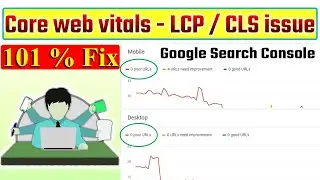How to fix LCP issue longer than 4s mobile  largest Contentful paint Hindi | Google Search Console