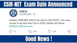 CSIR NET Exam Date Announced| Csirnet 2022 exams update| 3 CSIR NET EXAMS in 2022| Csirnet 2021 Exam
