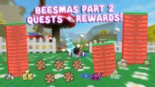 BEESMAS PT.2 QUESTS + REWARDS! | Bee Swarm Simulator