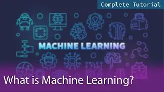 1. What is Machine Learning?