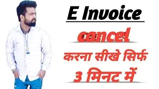 how to cancel E invoice in portal #tr4studypoint