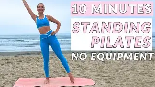 10 Minute Standing Pilates Full Body Workout // At Home Pilates, No Equipment, Low Impact