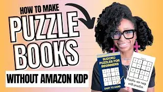 HOW TO CREATE & SELL PUZZLE BOOKS (WITHOUT USING AMAZON KDP) | Word Search Puzzle With Canva AI 2025