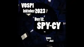 Vospi - Spy-cy (#inktober2023, day 12)