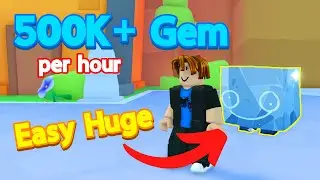 500K+ Gems Per Hour Pet Simulator 99