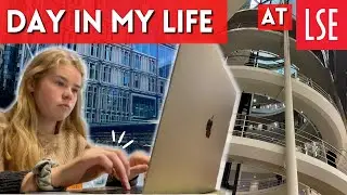 DAY IN THE LIFE OF AN LSE STUDENT // WHAT IS IT LIKE TO STUDY IN LONDON ?!
