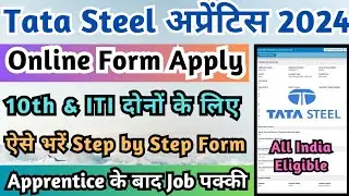 Tata Steel Apprentice Online Form 2024 Kaise Bhare, Tata Steel (SNTI) 10th, ITI Apprentice Form 2024