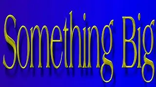 Burt Bacharach ~ Something Big