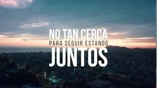 PERÚ - NO TAN CERCA, PARA SEGUIR ESTANDO JUNTOS  - Covid-19