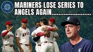 Mariners are running out of time as they drop another series to the Angels