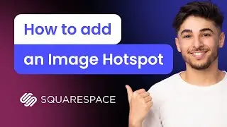 How to add an Image Hotspot to Squarespace