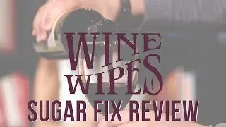 Wine Wipes Review