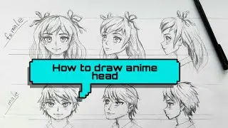 How to draw anime head/face.