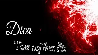 Dica - Tanz auf dem Eis