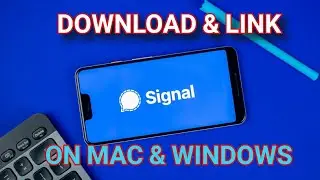 How to install and setup signal app on mac || Sync Signal app on mac & windows.