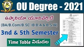 OU Degree BA/B.com/B.cs/BBA/B.sw Exams Time Table 2021 | OU Degree Exams Time Table 2021 |Time Table