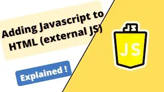 Javascript Course : Adding Javascript to HTML (external JS)