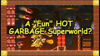 Super Hot Garbage World Trailer And Full Playthrough! (Super Mario Maker 2 Super World)