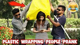 Plastic Wrapping People Prank 