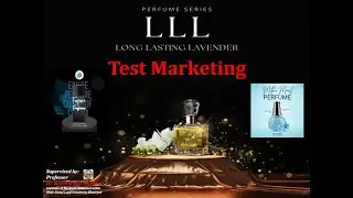 LLL Perfumers Test Marketing